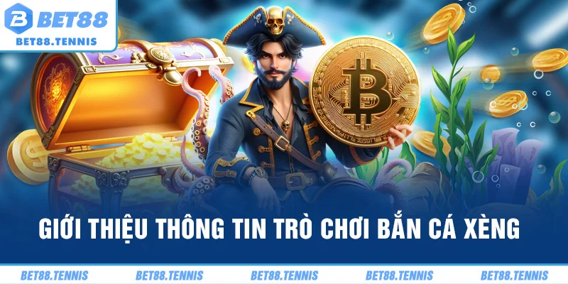 Giới thiệu thông tin trò chơi bắn cá xèng